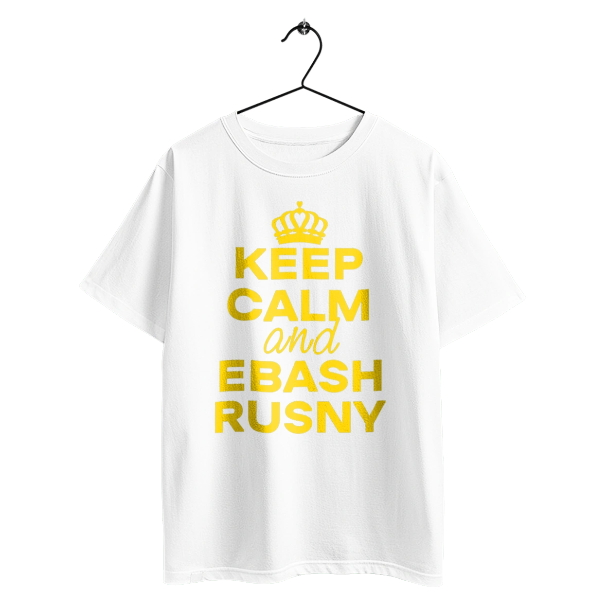 Keep Calm and Ebash Rusny yellow