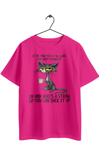 Футболка оверсайз с принтом Как это пережить ?. Большой стакан, все отлично, иди нахуй, как это преодолеть, кот и кружка, налей, раздумье, сосать. 2070702