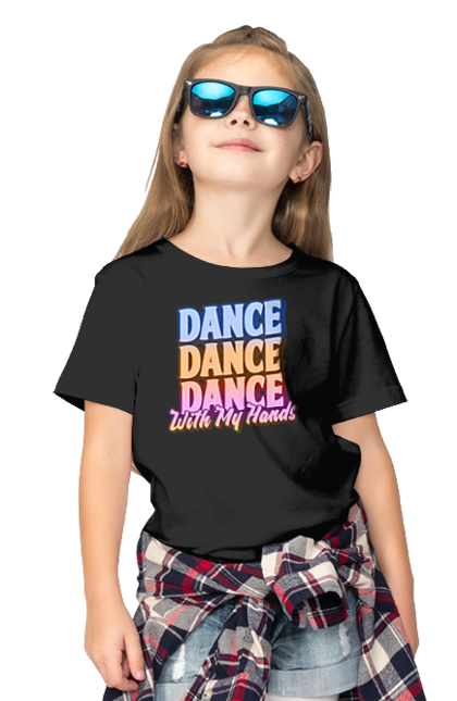 Футболка дитяча з принтом "Dande Dance Dance". Диско, дискотека, з текстом, танець, танці, танцівниця, танцпол, танцює, танцюрист, текст. futbolka.stylus.ua