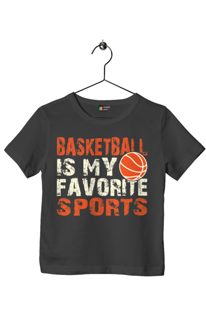 Футболка дитяча з принтом "Баскетбол мій фаворит у спорті". Баскетбол, баскетбол фоворит, баскетболіст, гра баскетбол, спорт, фаворит. futbolka.stylus.ua