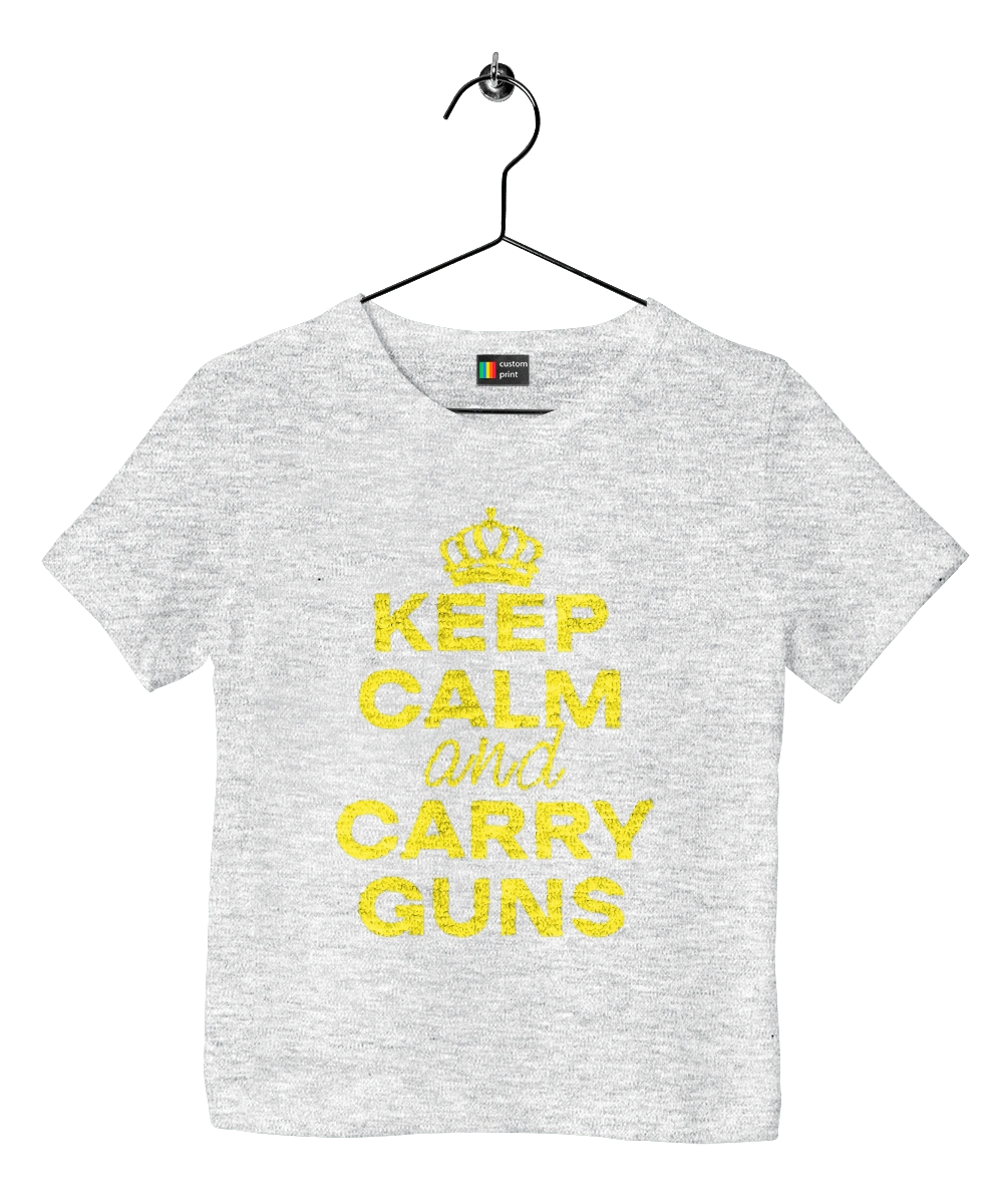 Keep Calm and Carry Guns