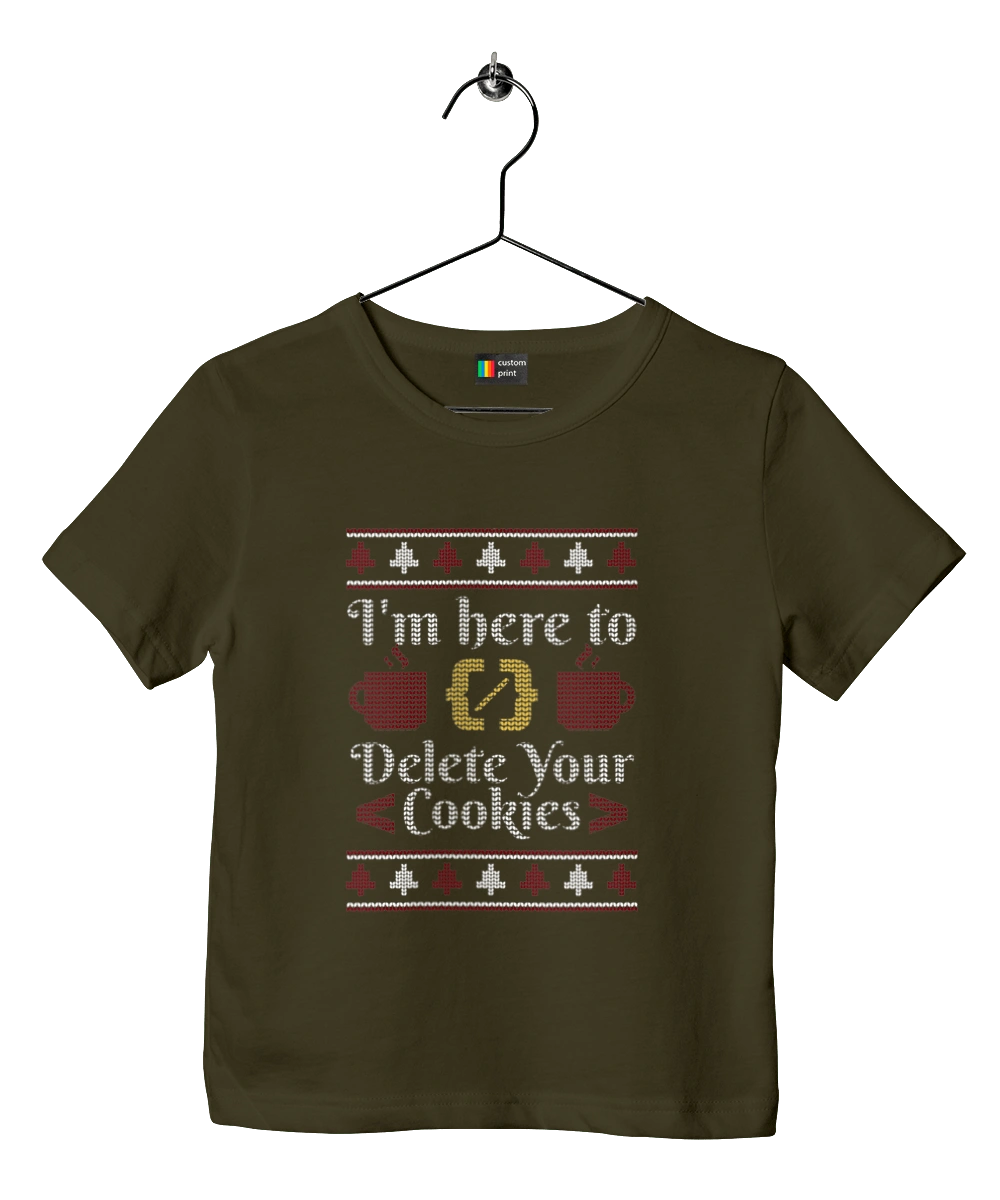 I am here to eat all your cookies