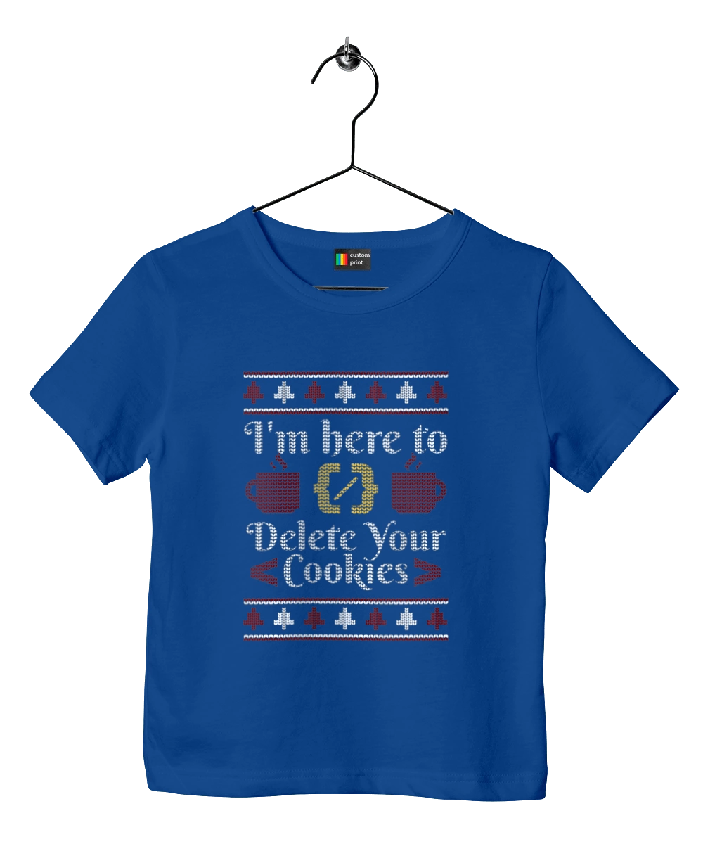 I am here to eat all your cookies