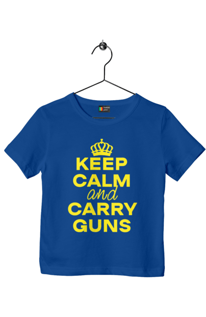 Футболка дитяча з принтом "Зберігайте Спокій та Носіть Зброю". Брутальні, зберігайте спокій, меми, носіть зброю, популярні, прикольні, тексти, тренди. 2070702