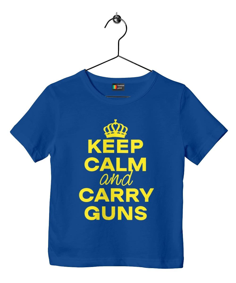 Keep Calm and Carry Guns