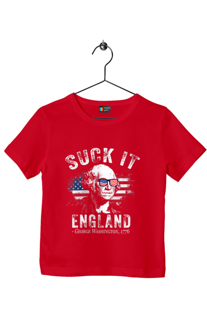 Children's t-shirt with prints Suck It, England. American spirit, england, george washington, independence, meme, patriotism, sarcasm, usa. 2070702