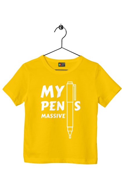 Children's t-shirt with prints My pens massive. Cool, funny, humor, joke, meme, my pens massive. 2070702