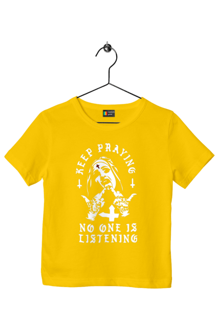 Children's t-shirt with prints Keep praying no one is listening. Cool, fak, fashionable, is listening, keep praying, no one, nun, stylish. 2070702